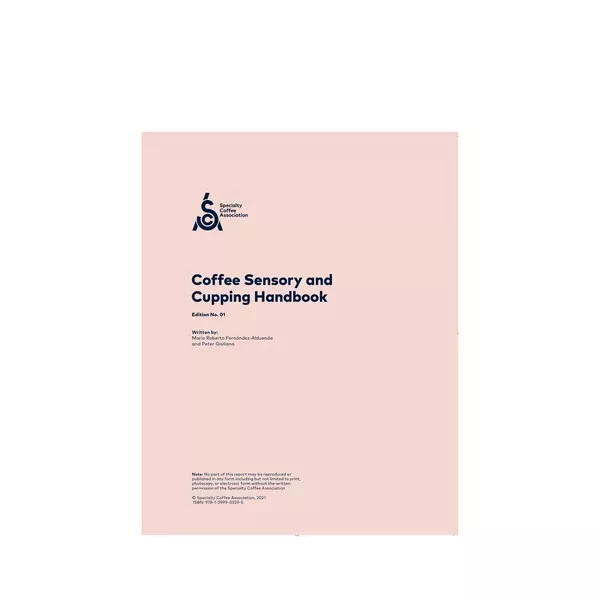 Coffee Sensory & Cupping Handbook - SCA